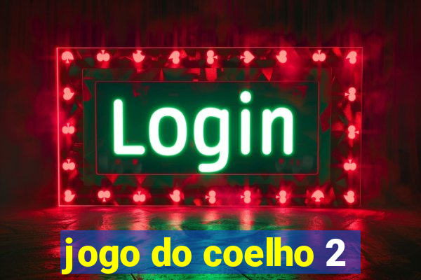 jogo do coelho 2